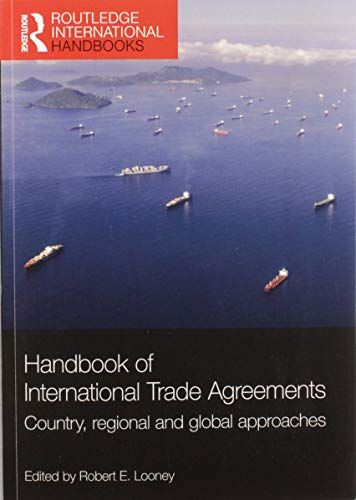 Handbook Of International Trade Agreements: Country, Regional And Global Approaches