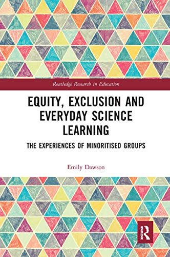 Equity, Exclusion And Everyday Science Learning