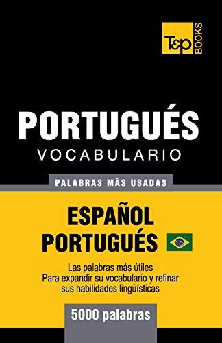 Portugués Vocabulario - Palabras Mas Usadas - Español-Portugués - 5000 Palabras