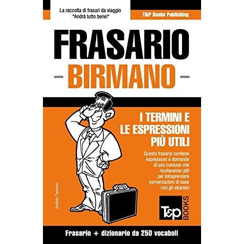 Frasario - Birmano - I Termini E Le Espressioni Più Utili