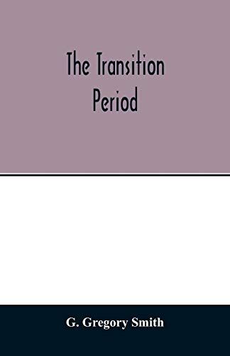 The Transition Period
