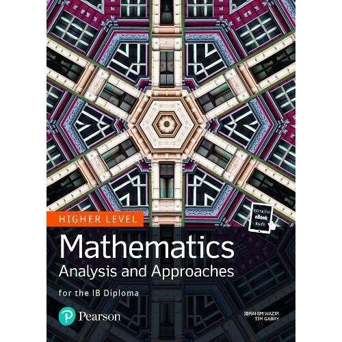 Mathematics Analysis And Approaches For The Ib Diploma Higher Level