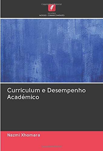 Curriculum E Desempenho Académico