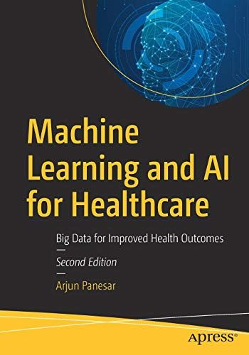 Machine Learning And Ai For Healthcare