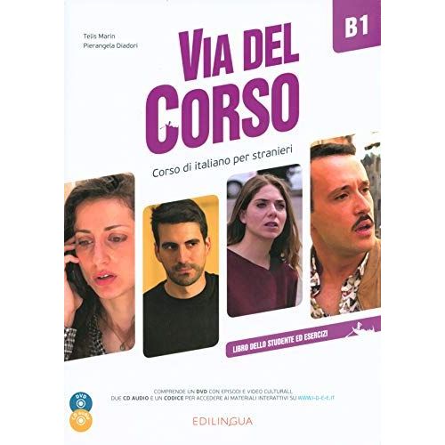 Via Del Corso B1 Libro Dello Studente Ed Esercizi (+ Audio + Video)