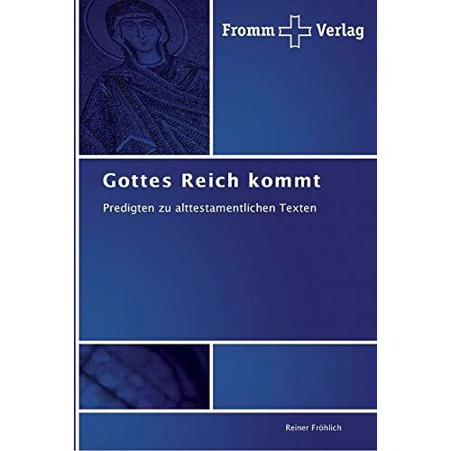 Gottes Reich Kommt