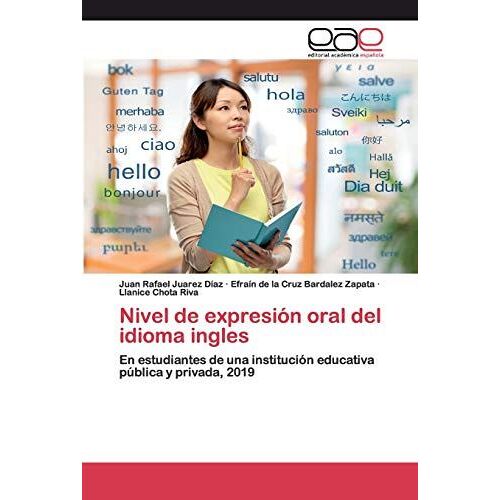 Nivel De Expresión Oral Del Idioma Ingles