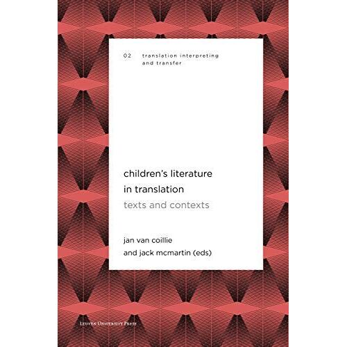 Children's Literature In Translation: Texts And Contexts