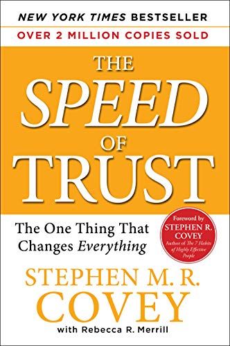 The Speed Of Trust