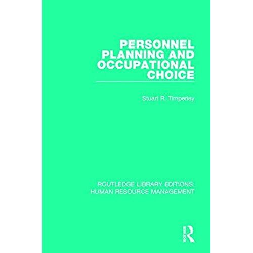 Personnel Planning And Occupational Choice