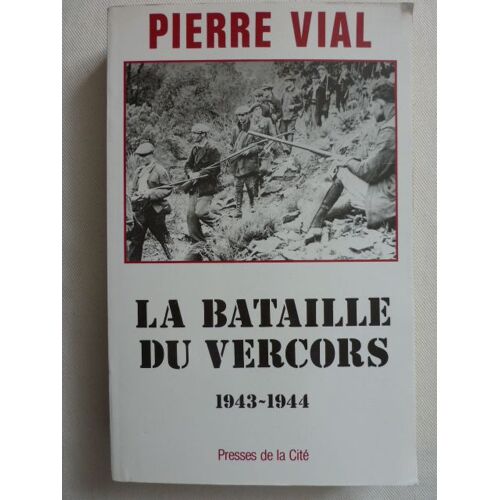 Les Batailles Du Vercors, 1943-1944