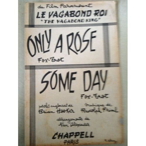 Du Film Le Vagabond Roi (The Vagabond King) : Only A Rose & Some Day