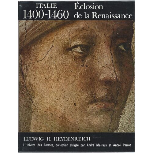[ Collection : L'univers Des Formes ] Italie : 1400 - 1600 : L'éclosion De La Renaissance