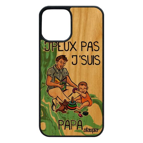 Coque Pour 12 Pro/Iphone 12 En Bois Silicone J'peux Pas J'suis Papa Portable Jpeux Dessin Père Je Texte Famille Made In France