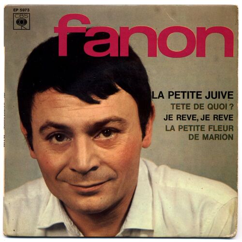 La Petite Juive / La Petite Fleur De Marion / Je Rêve, Je Rêve / Tête De Quoi ? (Paroles Et Musique Maurice Fanon)