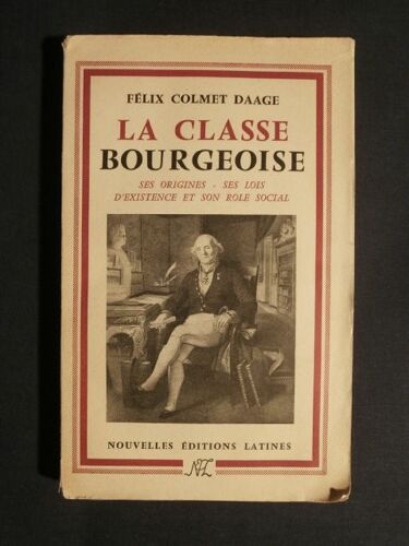 La Classe Bourgeoise