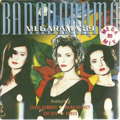 Megarama 89 (Edit) 3'58 (Featuring Cruel Summer - Na Na Hey Hey - Shy Boy - Venus)  / Venus (The Greatest Remix-Edit) (Robert Leeuwen) 3'40