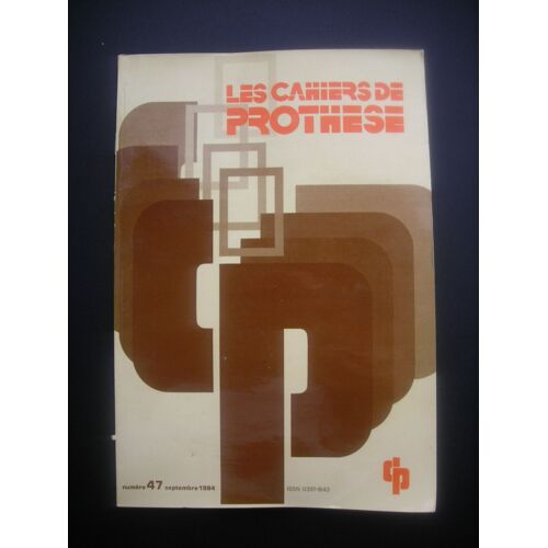Les Cahiers De Prothèse 47