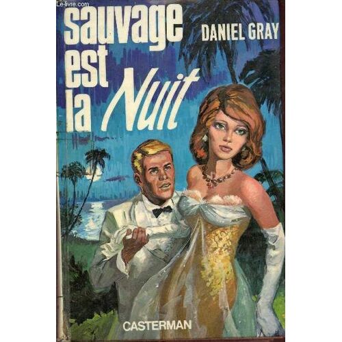 Sauvage Est La Nuit - Collection La Palme D Or.