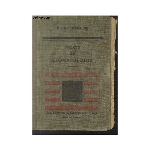 Précis De Stomatologie (Collection De Précis Médicaux)