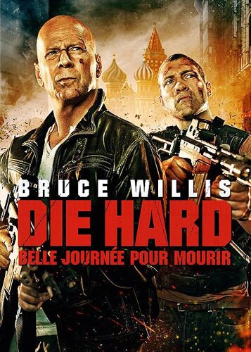Die Hard 5 : Belle Journée Pour Mourir
