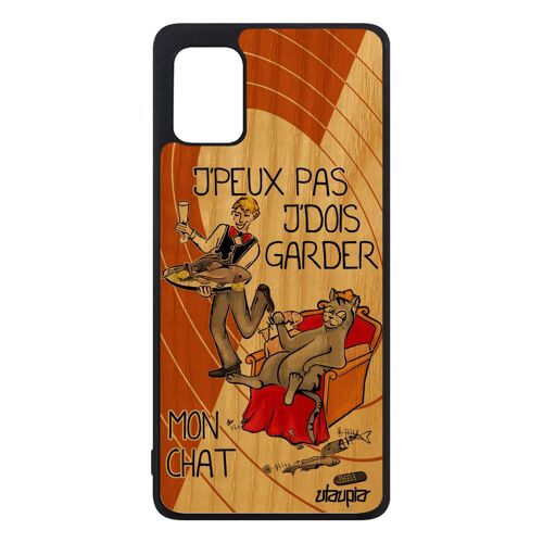 Coque pour Samsung A31 en bois silicone j'peux pas j'dois garder mon chat animaux orange jpeux telephone je portable humour galaxy