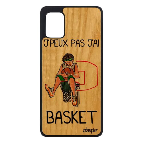 Coque Bois De Protection Pour Samsung A31 Silicone J'peux Pas J'ai Basket Case Humoristique Bande Dessinée Comique Basketball Galaxy
