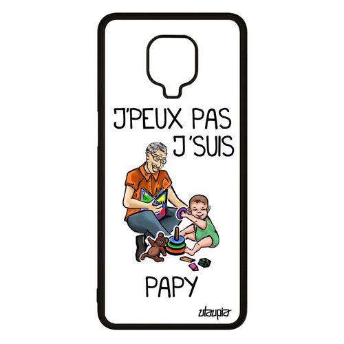 Coque Silicone Humour J'peux Pas J'suis Papy Xiaomi Redmi Note 9 Pro Drole Papi Motif Humoristique Jpeux Grand Pere Souple Je Bebe