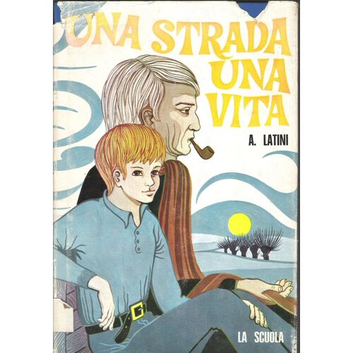 Una Strada Una Vita