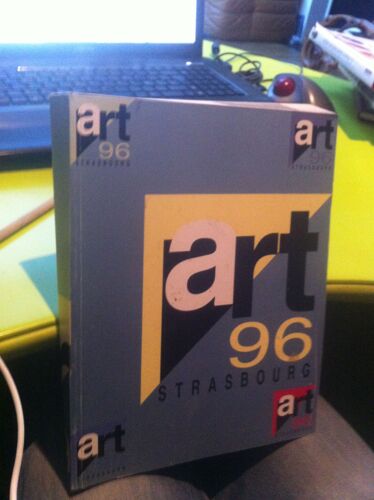 Art 96 Strasbourg - 01/03/1996-04/03/1996 - Ruiz-Pipo - Halat - Ciliento - Van Lith - Arian Blom - Rybak - Van Eijden - Martinuzzi - Petrick - Kogelnick - Leibovitz - Volti - Vogel - Klein - ...