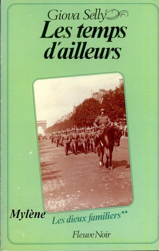 Les Temps D'ailleurs - Les Dieux Familiers, Tome 2  Les Temps D'ailleurs - Les Dieux Familiers, Tome 2