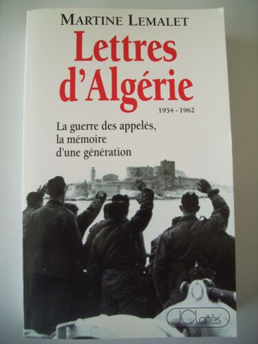 Guerre D'algerie / Lettres 1954-1962