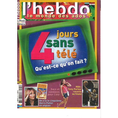 L'hebdo Le Monde Des Ados N° 25