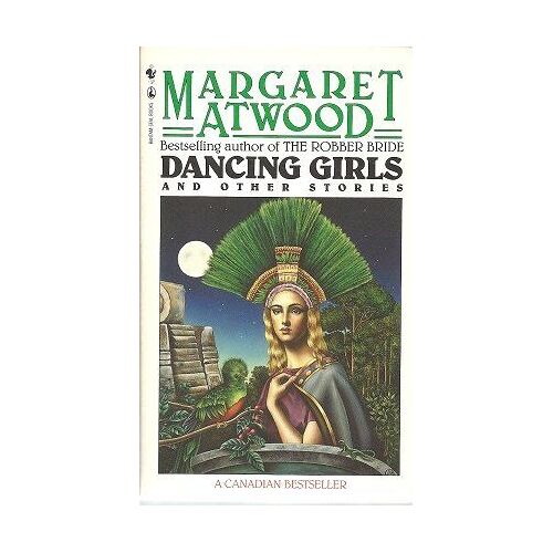 Dancing Girls And Other Stories