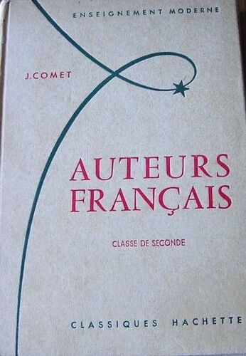 Auteurs Français , Classe De Seconde.