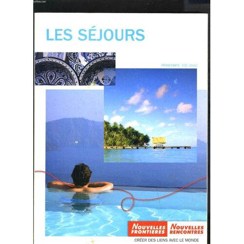 Les Sejours Printemps Ete 2010