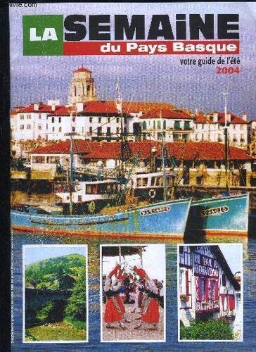 La Semaine Du Pays Basque 2004