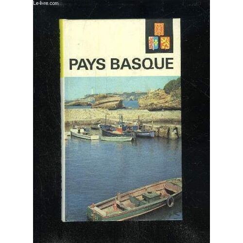 Visages Du Pays Basque - Les Nouvelles Provinciales N° 6