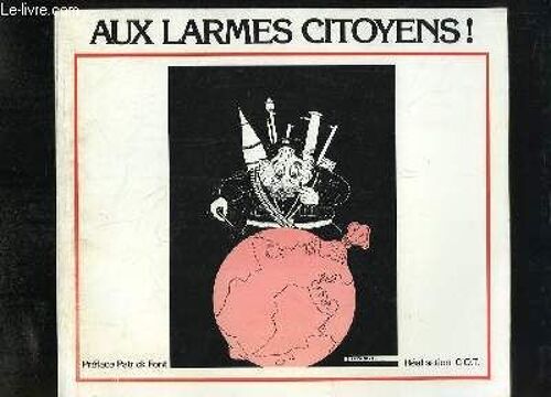 Aux Larmes Citoyens !