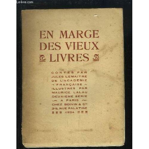 En Marges Des Vieux Livres