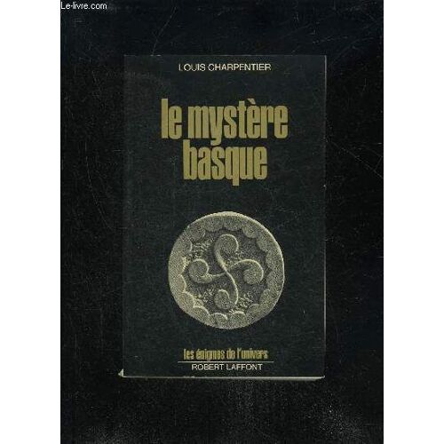 Le Mystere Basque - Les Enigmes De L'univers