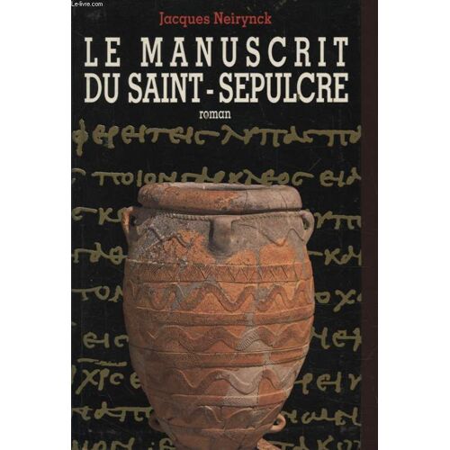 Le Manuscrit Du Saint Sepulcre
