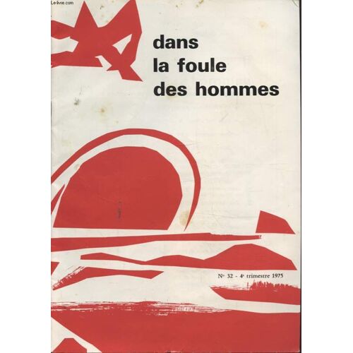 Dans La Foule Des Hommes N°32
