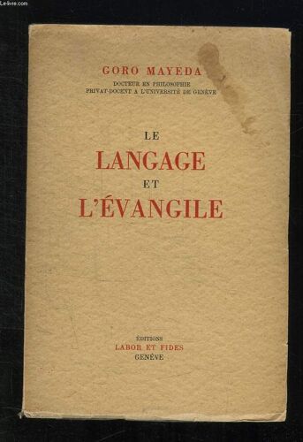 Le Langage Et L Evangile.   de MAYEDA GORO.   Format Broché (Livre)