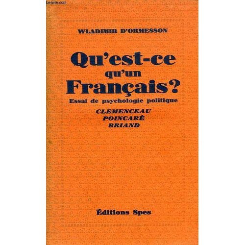 Qu'est-Ce Qu'un Francais ?, Essai De Psychologie Politique