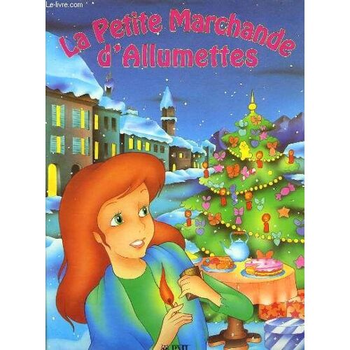 La Petite Marchande D'allumettes