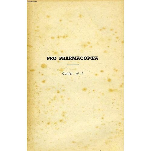 Pro Pharmacopoea, Cahier N° 1
