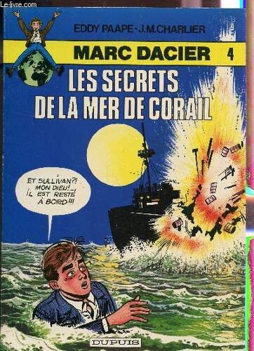 Les Secrets De La Mer - Volume 4 / Collection Marc Dacier.