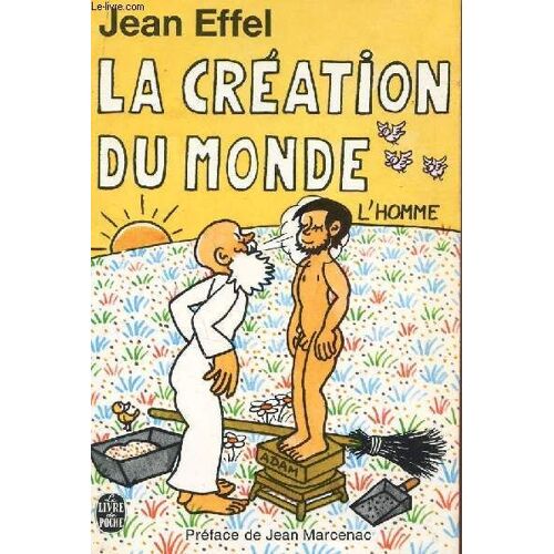 La Creation Du Monde - L'homme.