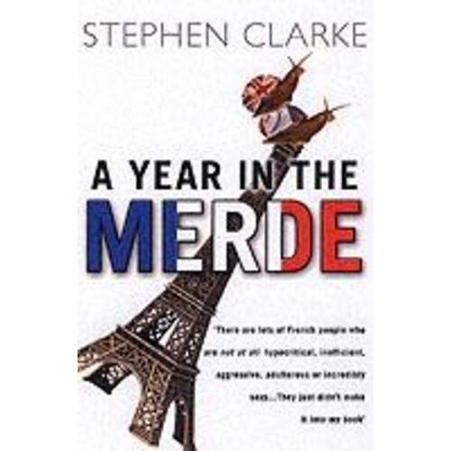 A Year In The Merde